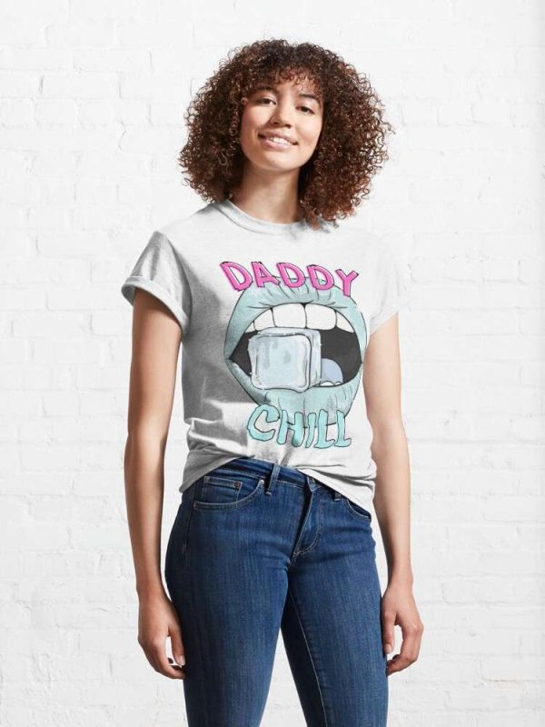 Daddy Chill Sexy T-Shirt – The Best Shirts For Dads In 2023 – Cool T-shirts