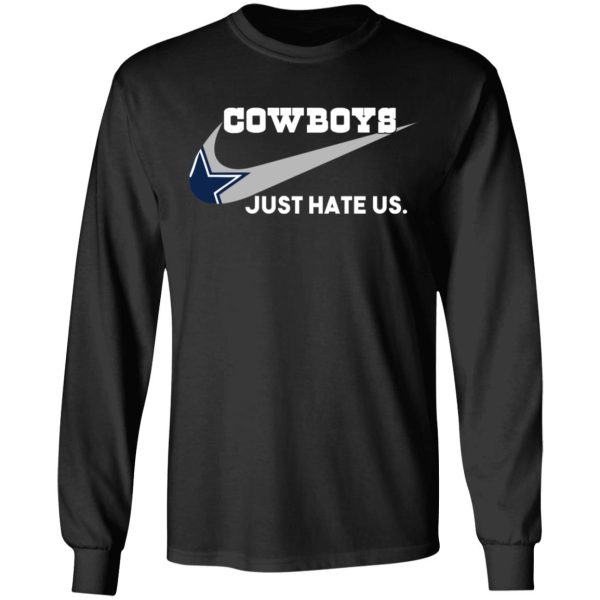 Dallas Cowboys Just Hate Us T-Shirts, Hoodies, Sweater