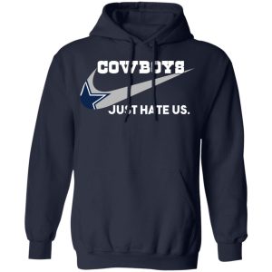Dallas Cowboys Just Hate Us T-Shirts, Hoodies, Sweater 10 Dallas Cowboys Just Hate Us T Shirts Hoodies Sweater 7