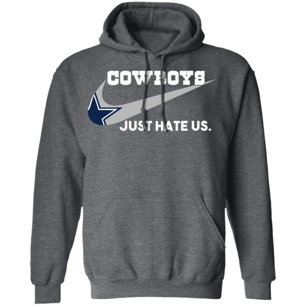 Dallas Cowboys Just Hate Us T-Shirts, Hoodies, Sweater