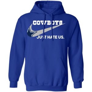 Dallas Cowboys Just Hate Us T-Shirts, Hoodies, Sweater 12 Dallas Cowboys Just Hate Us T Shirts Hoodies Sweater 9