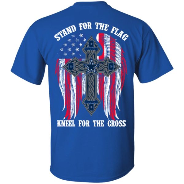 Dallas Cowboys Stand For The Flag Kneel For The Cross T-Shirts, Hoodies, Sweater