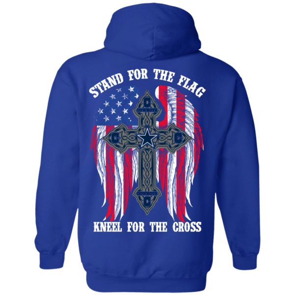 Dallas Cowboys Stand For The Flag Kneel For The Cross T-Shirts, Hoodies, Sweater