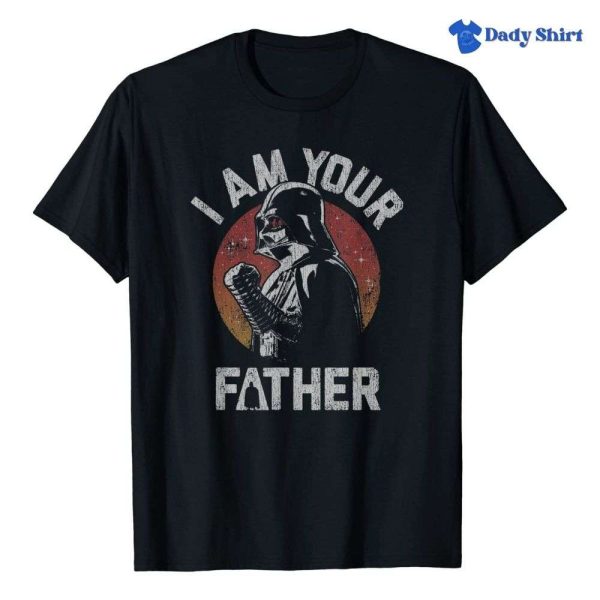 Darth Vader I Am Your Father – Star Wars Daddy Shirt – The Best Shirts For Dads In 2023 – Cool T-shirts