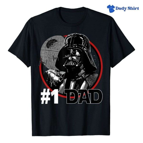 Darth Vader Number 1 Dad – Star Wars Daddy Shirt – The Best Shirts For Dads In 2023 – Cool T-shirts