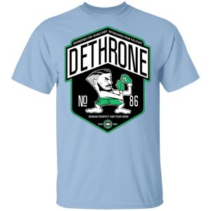 Dethrone Conor Mcgregor Shirt Dethrone Conor Mcgregor Shirt