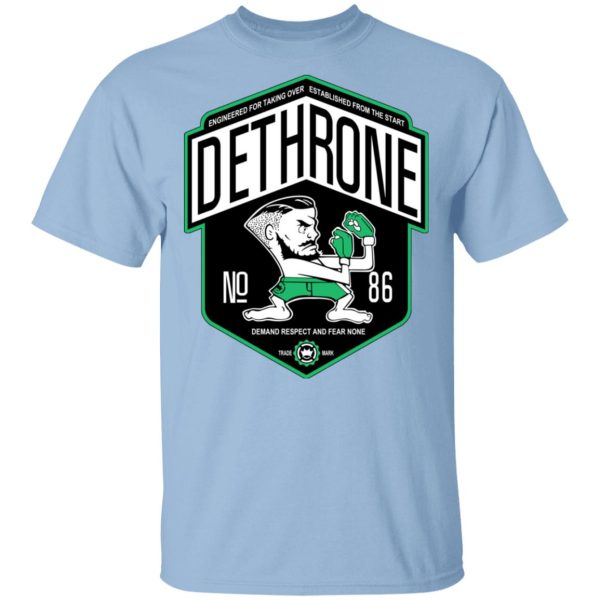 Dethrone Conor Mcgregor Shirt