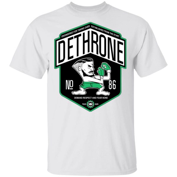 Dethrone Conor Mcgregor Shirt