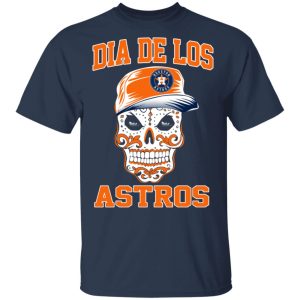 Dia De Los Astros Shirt 2 Dia De Los Astros Shirt 11