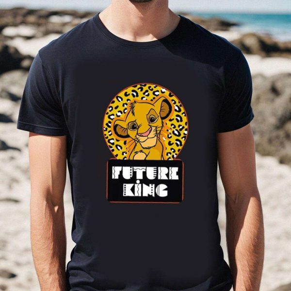 Disney Baby Simba Future King Disney Dad Shirt – The Best Shirts For Dads In 2023 – Cool T-shirts