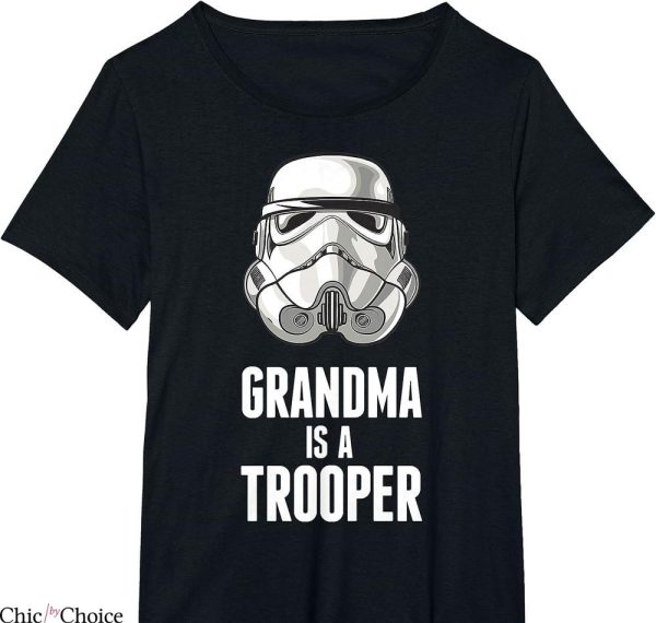 Disney Grandma T-shirt Grandma Is A Trooper