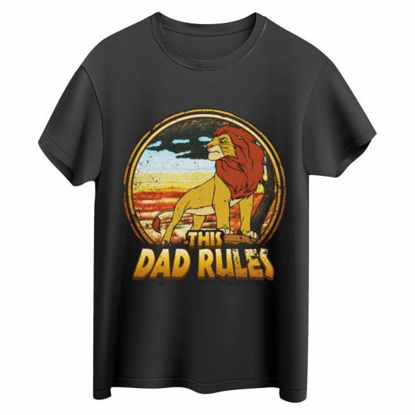 Disney Mufasa The Lion King This Dad Rules Tee Shirt – The Best Shirts For Dads In 2023 – Cool T-shirts