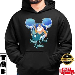 Disney The Little Mermaid King Triton This Dad Rules Shirt – The Best Shirts For Dads In 2023 – Cool T-shirts Disney The Little Mermaid King Triton This Dad Rules Shirt – The Best Shirts For Dads In 2023 – Cool T-shirts