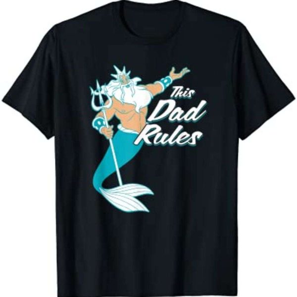 Disney The Little Mermaid King Triton This Dad Rules T-Shirt – The Best Shirts For Dads In 2023 – Cool T-shirts