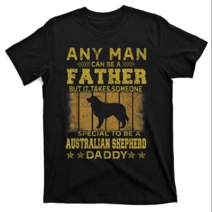 Dogs 365 Australian Shepherd Dog Daddy T-Shirt – The Best Shirts For Dads In 2023 – Cool T-shirts Dogs 365 Australian Shepherd Dog Daddy T-Shirt – The Best Shirts For Dads In 2023 – Cool T-shirts