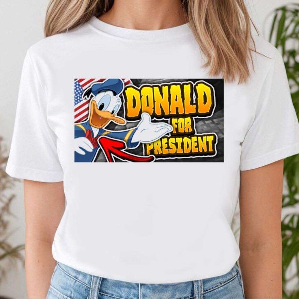 Donald For President Funny Disney Shirts For Dads – The Best Shirts For Dads In 2023 – Cool T-shirts