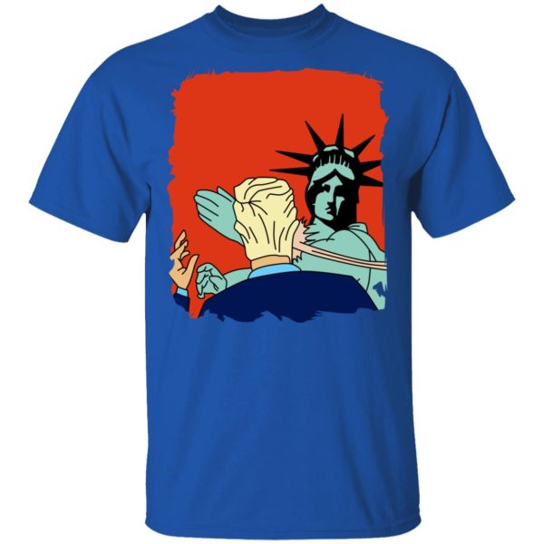 Donald Trump Slap Politics Trump New York Liberty T-Shirts