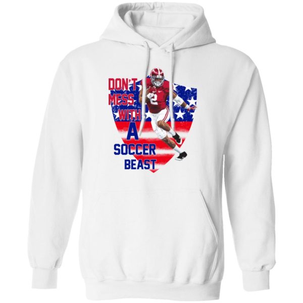 Don’t Mess With A Soccer Beast T-Shirts