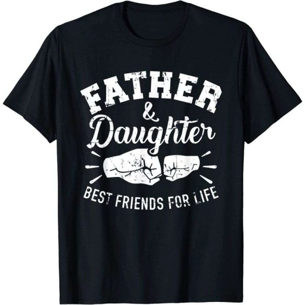 Father And Daughter Best Friends For Life Daddy Daughter Shirts – The Best Shirts For Dads In 2023 – Cool T-shirts