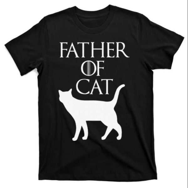 Father Of Cat – Cat Daddy Shirt – The Best Shirts For Dads In 2023 – Cool T-shirts