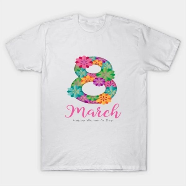 Flowered Women’s Day T-Shirt