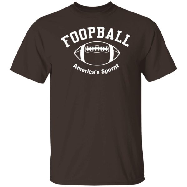 Foopball America’s Spornt T-Shirts, Hoodies, Sweater