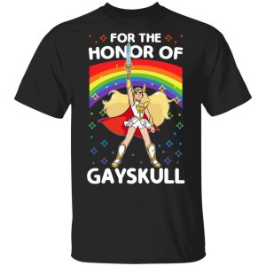 For The Honor Of Gayskull Shera T-Shirts For The Honor Of Gayskull Shera T-Shirts