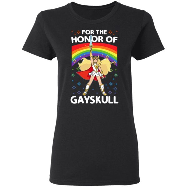 For The Honor Of Gayskull Shera T-Shirts