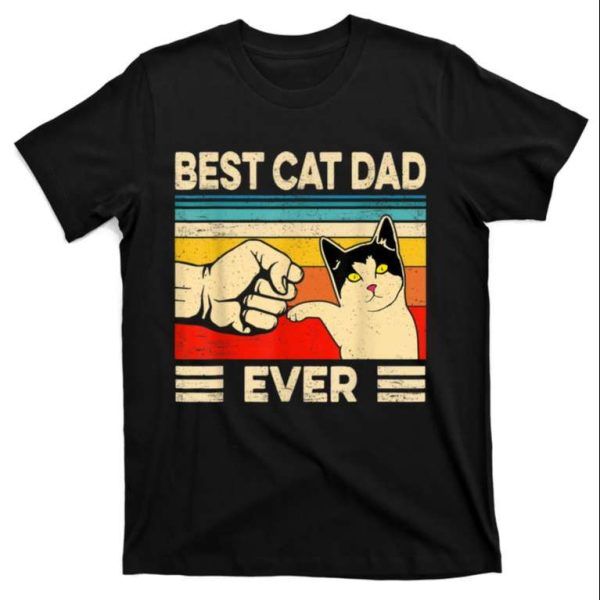 Funny Best Cat Dad Ever Cat Daddy T-Shirt – The Best Shirts For Dads In 2023 – Cool T-shirts