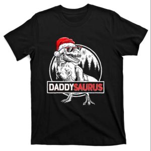 Funny Daddysaurus Christmas T-Shirt – The Best Shirts For Dads In 2023 – Cool T-shirts Funny Daddysaurus Christmas T-Shirt – The Best Shirts For Dads In 2023 – Cool T-shirts