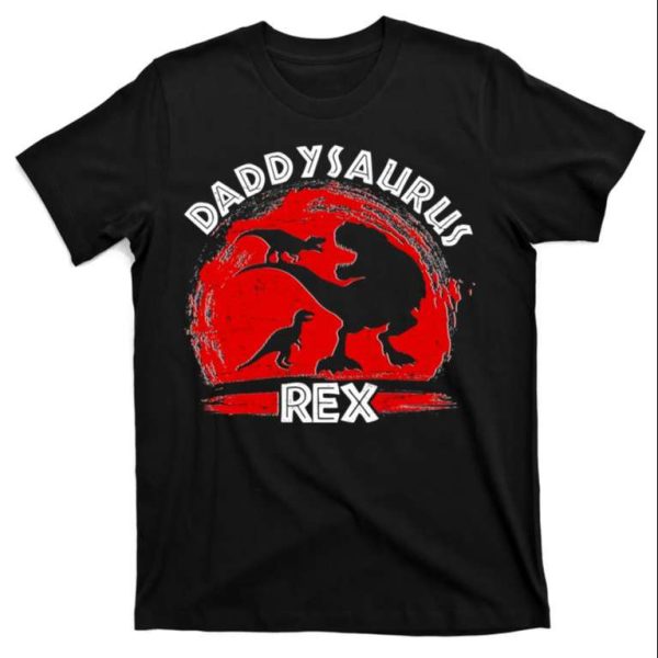 Funny Daddysaurus Rex T-Shirt – The Best Shirts For Dads In 2023 – Cool T-shirts