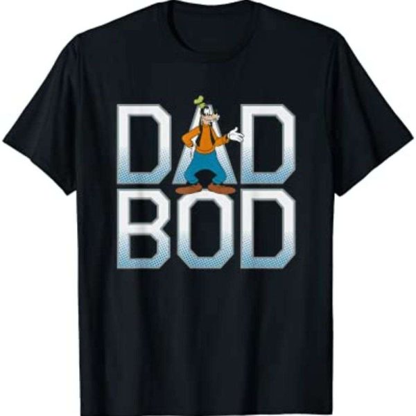 Funny Disney Goofy Dad Bod Tee Shirt – The Best Shirts For Dads In 2023 – Cool T-shirts