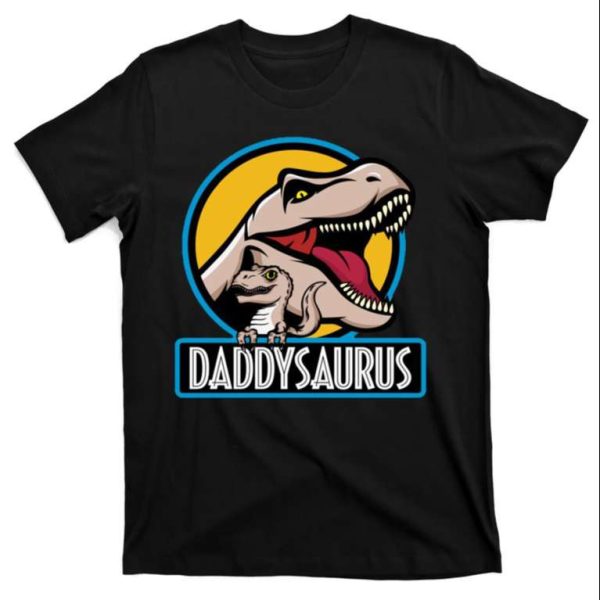 Funny Fathers Day T-Shirt – Daddysaurus Rex Design – The Best Shirts For Dads In 2023 – Cool T-shirts