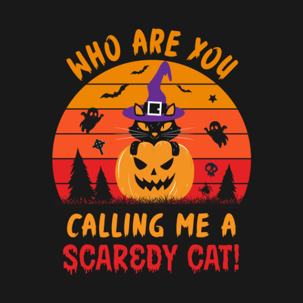 Funny Halloween Who Are You Scaredy Cat Vintage T-Shirt