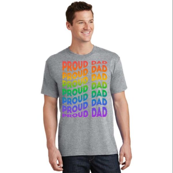 Gay Pride Proud Dad Lgbt Father’s Day T-Shirt – The Best Shirts For Dads In 2023 – Cool T-shirts