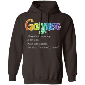 Gaymer Gaymer Noun A Gay One Plays Video Games T-Shirts, Hoodies, Sweatshirt 6 Gaymer Gaymer Noun A Gay One Plays Video Games T Shirts Hoodies Sweatshirt 4