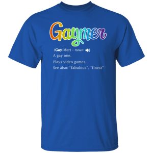 Gaymer Gaymer Noun A Gay One Plays Video Games T-Shirts, Hoodies, Sweatshirt 11 Gaymer Gaymer Noun A Gay One Plays Video Games T Shirts Hoodies Sweatshirt 9