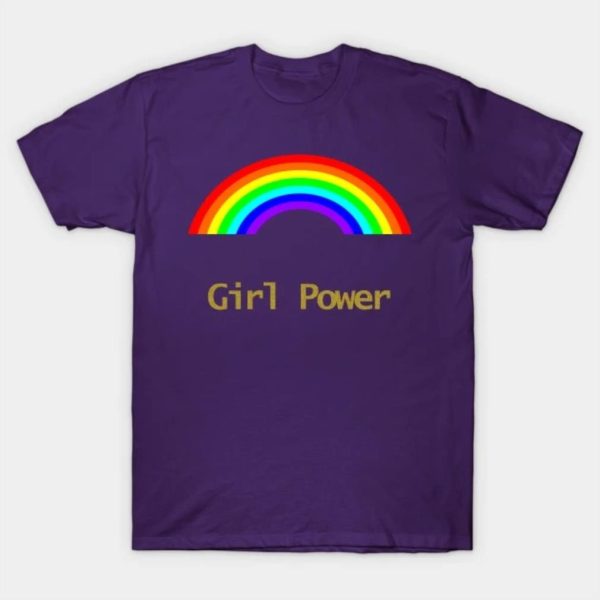 Girl Power Feminism Rainbow T-Shirt