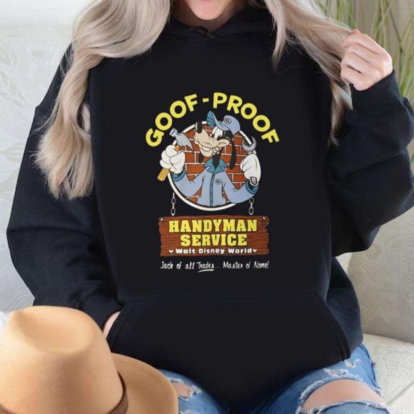 Goof-Proof Handyman Service Funny Disney Shirts For Dads – The Best Shirts For Dads In 2023 – Cool T-shirts