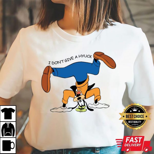 Goofy I Don’t Give A Hyuck Funny Dad Disney Shirts – The Best Shirts For Dads In 2023 – Cool T-shirts