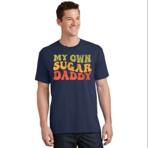Groovy Retro Style My Own Sugar Daddy T-Shirt – The Best Shirts For Dads In 2023 – Cool T-shirts Groovy Retro Style My Own Sugar Daddy T-Shirt – The Best Shirts For Dads In 2023 – Cool T-shirts