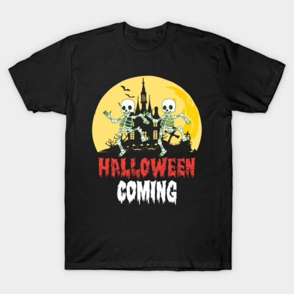 Halloween Coming T-Shirt