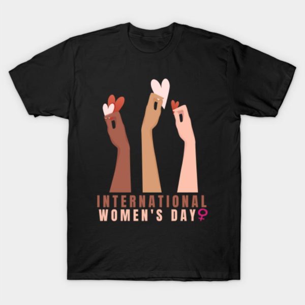 Hand International women’s day T-Shirt
