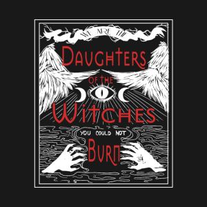 Happy Halloween we are the daughters of the witches you could not burn T shirt 2