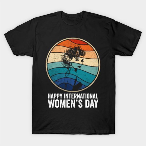 Happy International Women’s Day 8th March Break The Bias Retro Vintage T-Shirt