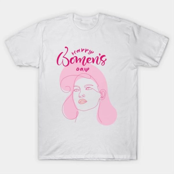 Happy Women’s Day 8th March pink girl funny 2023 T-shirt