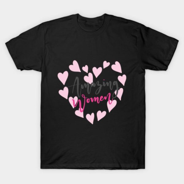 Happy Women’s Day amazing women hearts funny 2023 T-shirt