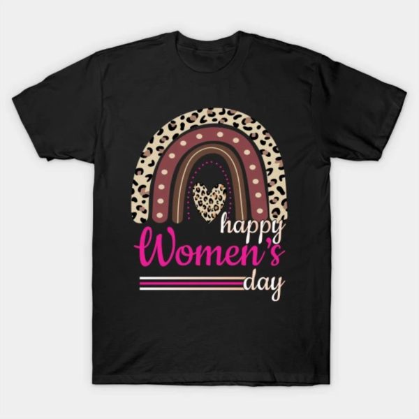 Happy Women’s Day leopard rainbow funny 2023 T-shirt