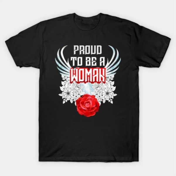 Happy Women’s Day proud to be a woman funny 2023 T-shirt