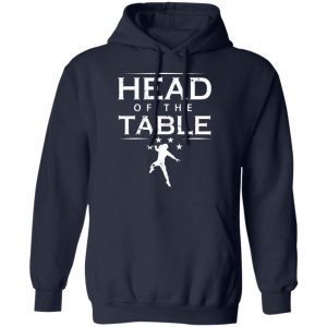 Head Of The Table Roman Reigns T Shirts Hoodies Sweatshirt 3